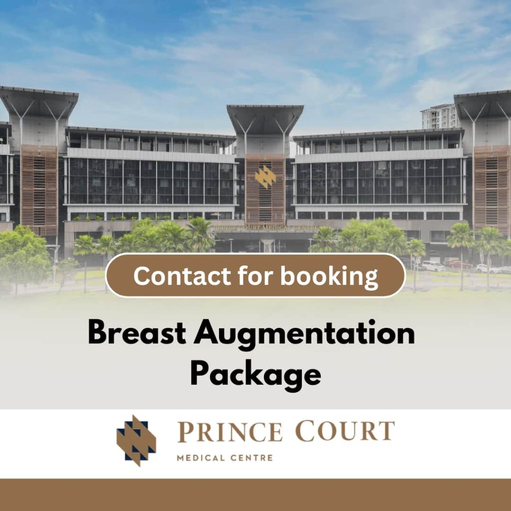 Breast Augmentation Package - Prince Court Medical Centre