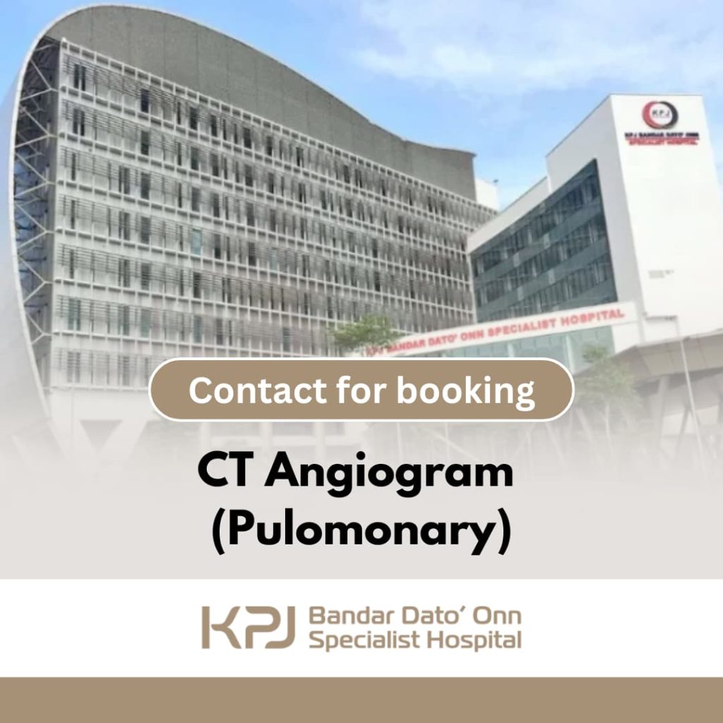 CT Angiogram Pulomonary KPJ BDO