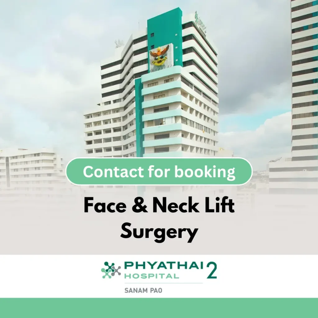 Phyathai 2-Face & Neck Lift Surgery