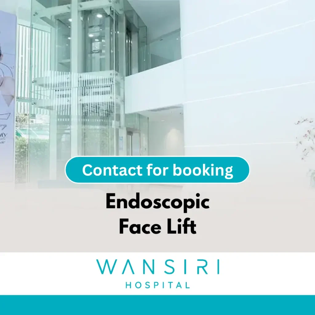 Wansiri-Endoscopic Face Lift
