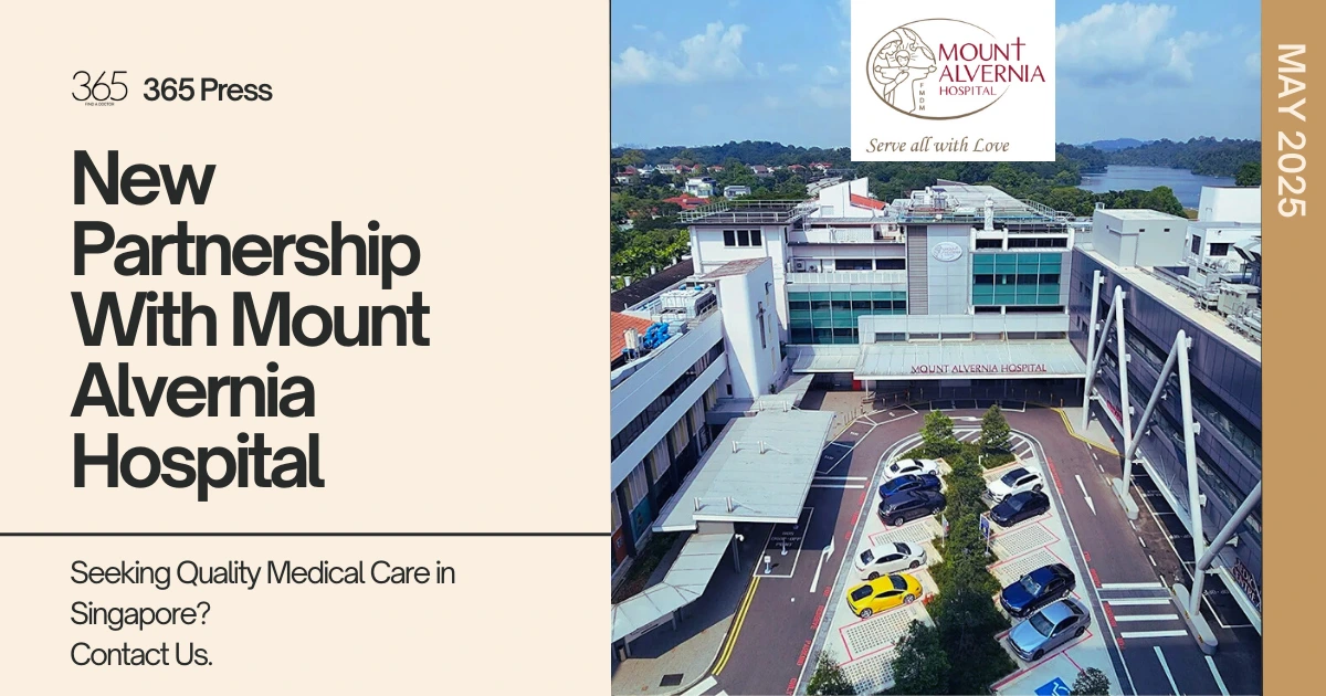 365Asia Kerjasama dengan Mount Alvernia Hospital