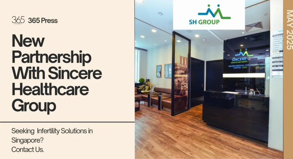 365Asia Mengumumkan Kerjasama dengan Sincere Healthcare Group