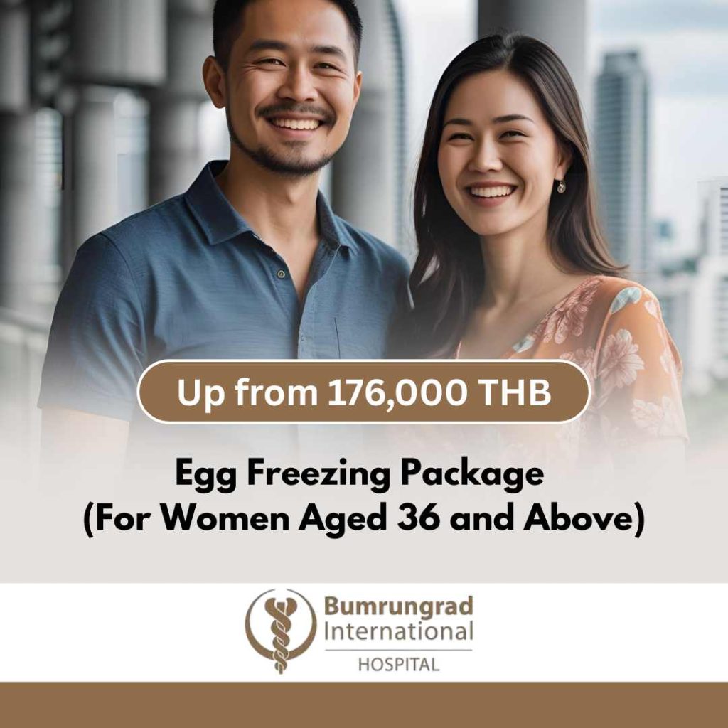 Bumrungrad Egg Freezing Package for 36 and Above