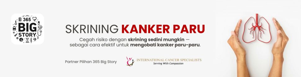 Banner 365 Big Story - Skrining Kanker Paru